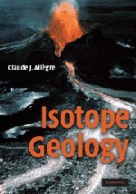 9780521862288: Isotope Geology