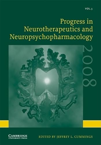 Stock image for Progress in Neurotherapeutics and Neuropsychopharmacology: Volume 3, 2008 for sale by AwesomeBooks