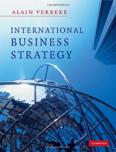 9780521862585: International Business Strategy: Rethinking the Foundations of Global Corporate Success