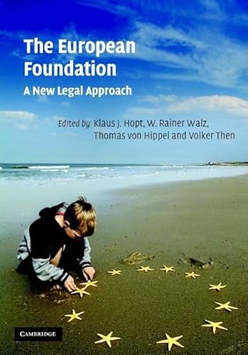 9780521863339: The European Foundation: A New Legal Approach