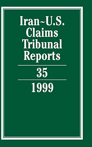 Beispielbild fr Iran - United States Claims Tribunal Reports - Volume 35 zum Verkauf von Cambridge Rare Books