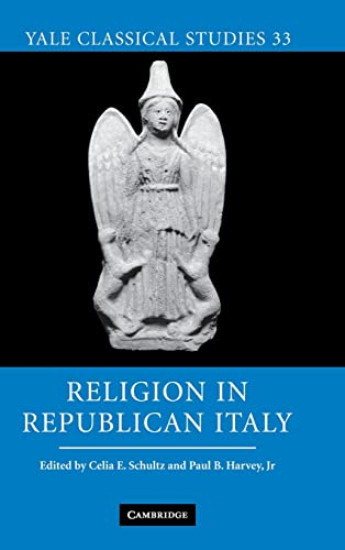 9780521863667: Religion in Republican Italy Hardback: 33 (Yale Classical Studies, Series Number 33)