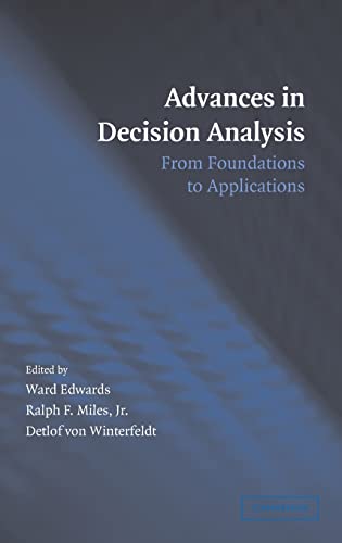 9780521863681: Advances in Decision Analysis Hardback: From Foundations to Applications