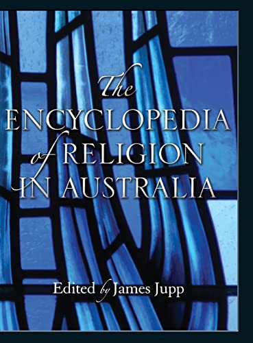 Beispielbild fr The Encyclopedia of Religion in Australia zum Verkauf von WorldofBooks
