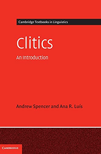 9780521864282: Clitics: An Introduction (Cambridge Textbooks in Linguistics)