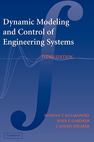 9780521864350: Dynamic Modeling and Control of Engineering Systems