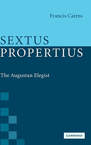 9780521864572: Sextus Propertius Hardback: The Augustan Elegist