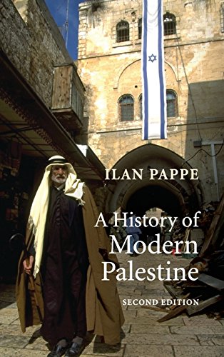9780521864688: A History of Modern Palestine: One Land, Two Peoples