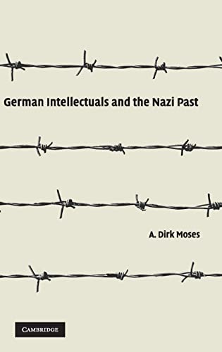 Stock image for German Intellectuals and the Nazi Past for sale by Books Puddle