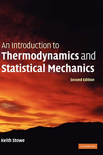 Imagen de archivo de An Introduction to Thermodynamics and Statistical Mechanics a la venta por Zoom Books Company