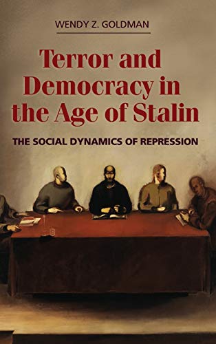 Imagen de archivo de Terror and Democracy in the Age of Stalin: The Social Dynamics of Repression a la venta por HPB-Red