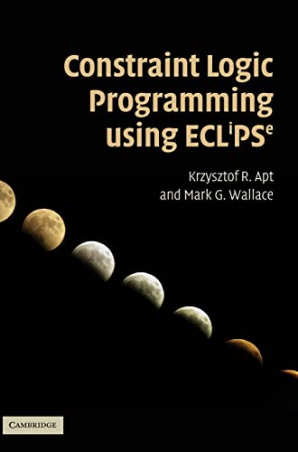 Stock image for Constraint Logic Programming using Eclipse for sale by AMM Books