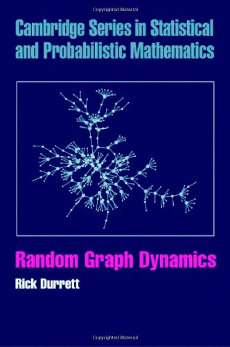 9780521866569: Random Graph Dynamics (Cambridge Series in Statistical and Probabilistic Mathematics, Series Number 20)
