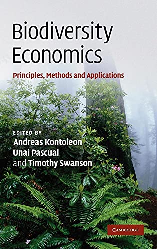 9780521866835: Biodiversity Economics: Principles, Methods and Applications