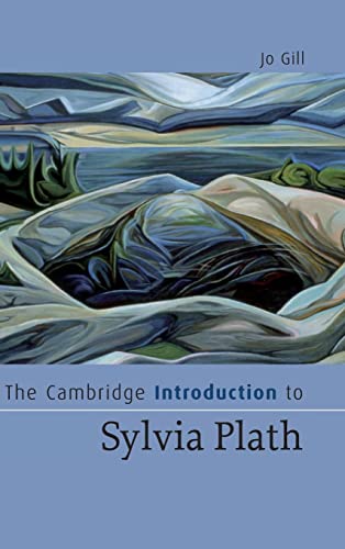 9780521867269: The Cambridge Introduction to Sylvia Plath (Cambridge Introductions to Literature)