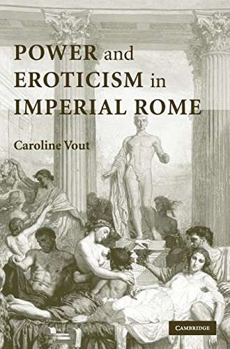 Stock image for Power and Eroticism in Imperial Rome for sale by Labyrinth Books