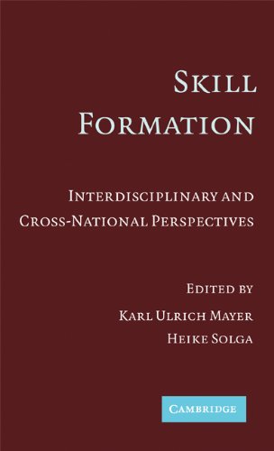 9780521867528: Skill Formation Hardback: Interdisciplinary and Cross-National Perspectives