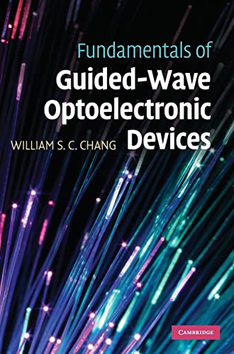 Fundamentals Of Guided-wave Optoelectronic Devices