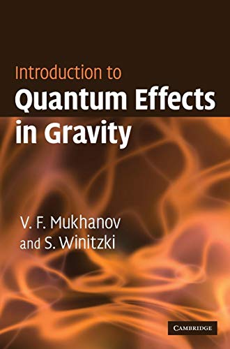 9780521868341: Introduction to Quantum Effects in Gravity