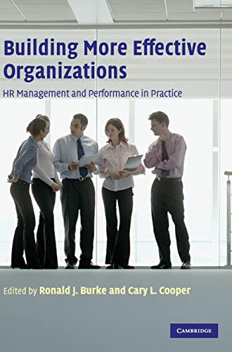 Stock image for Building More Effective Organizations: HR Management and Performance in Practice for sale by Powell's Bookstores Chicago, ABAA