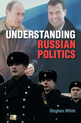 9780521868570: Understanding Russian Politics Hardback