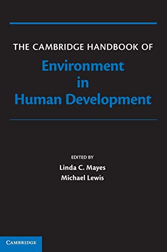 Imagen de archivo de The Cambridge Handbook of Environment in Human Development (Cambridge Handbooks in Psychology) a la venta por Irish Booksellers