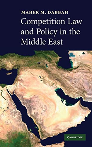 Competition Law And Policy In The Middle East