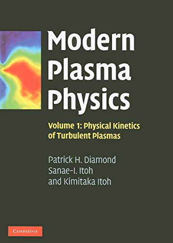 9780521869201: Modern Plasma Physics: Volume 1, Physical Kinetics of Turbulent Plasmas