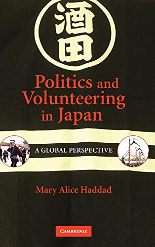 Imagen de archivo de Politics and Volunteering in Japan a la venta por Books Puddle