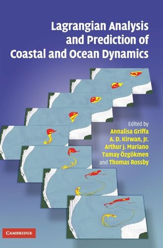 Imagen de archivo de Lagrangian Analysis and Prediction of Coastal and Ocean Dynamics a la venta por Revaluation Books