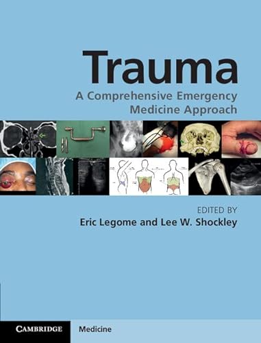 9780521870573: Trauma Hardback: A Comprehensive Emergency Medicine Approach