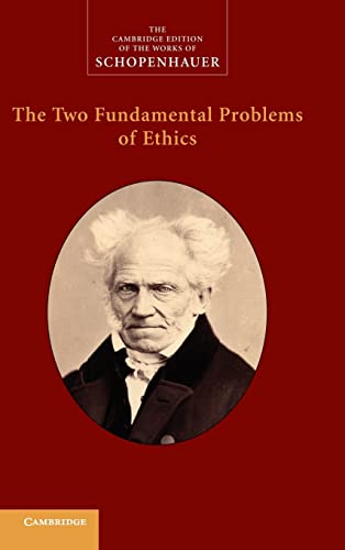 9780521871402: The Two Fundamental Problems of Ethics (The Cambridge Edition of the Works of Schopenhauer)