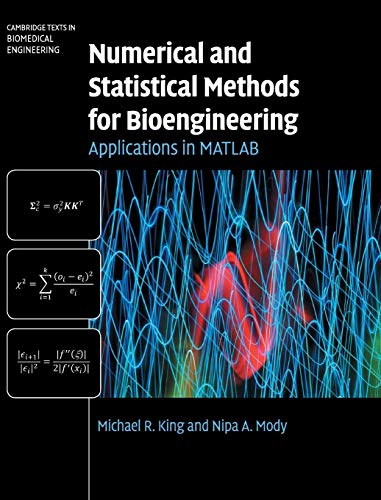 Numerical And Statistical Methods For Bioengineering Applications In
MATLAB Cambridge Texts In Biomedical Engineering