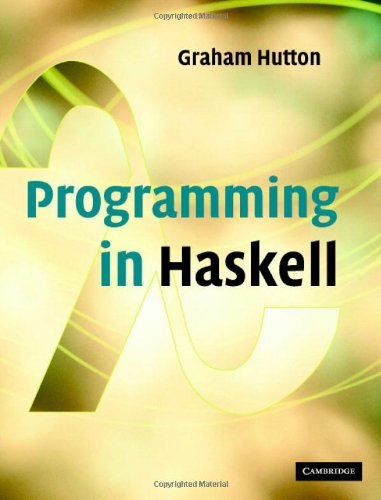 9780521871723: Programming in Haskell