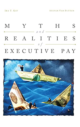 Imagen de archivo de Myths and Realities of Executive Pay a la venta por Goodwill