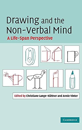 Beispielbild fr Drawing and the Non-Verbal Mind: A Life-Span Perspective zum Verkauf von medimops