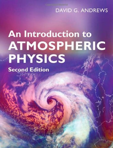 9780521872201: An Introduction to Atmospheric Physics