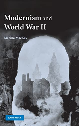 9780521872225: Modernism and World War II Hardback