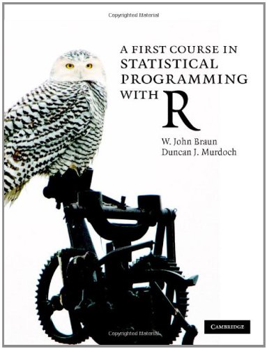 9780521872652: A First Course in Statistical Programming with R