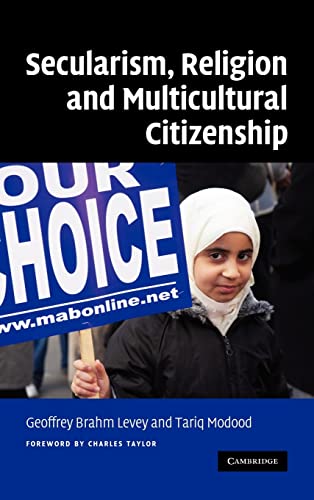 Imagen de archivo de Secularism, Religion and Multicultural Citizenship a la venta por Housing Works Online Bookstore