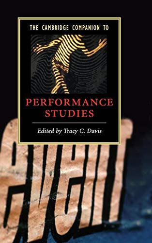 9780521874014: The Cambridge Companion to Performance Studies