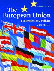 9780521874434: The European Union: Economics and Policies