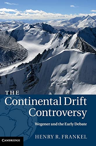 Imagen de archivo de The Continental Drift Controversy a la venta por Better World Books