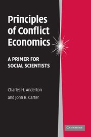 Stock image for Principles of Conflict Economics : A Primer for Social Scientists for sale by Better World Books