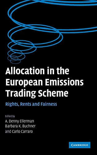 Stock image for Allocation in the European Emissions Trading Scheme : Rights, Rents and Fairness for sale by Better World Books