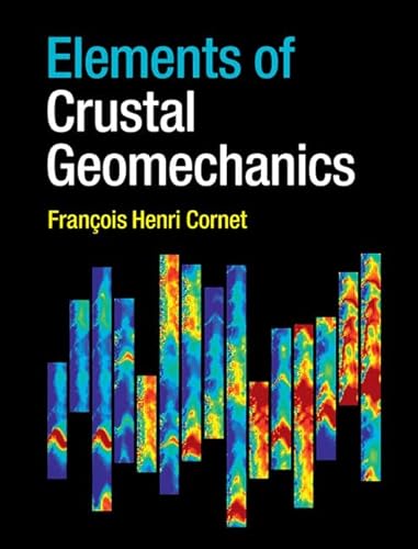9780521875783: Elements of Crustal Geomechanics