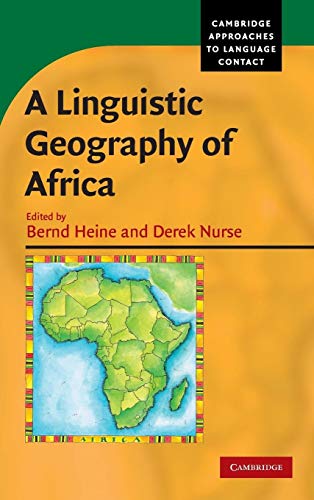 A Linguistic Geography of Africa - Bernd Heine