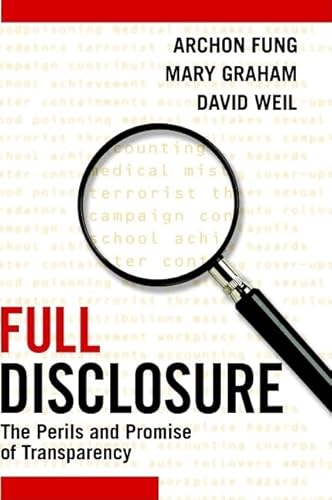 9780521876179: Full Disclosure: The Perils and Promise of Transparency