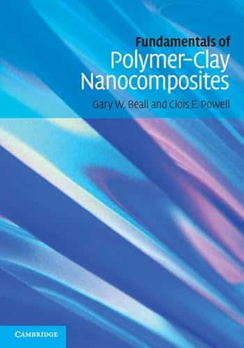 9780521876438: Fundamentals of Polymer-Clay Nanocomposites