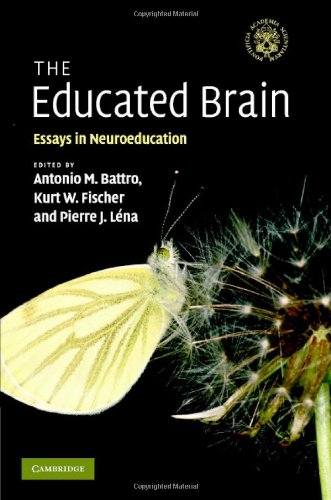 9780521876735: The Educated Brain: Essays in Neuroeducation